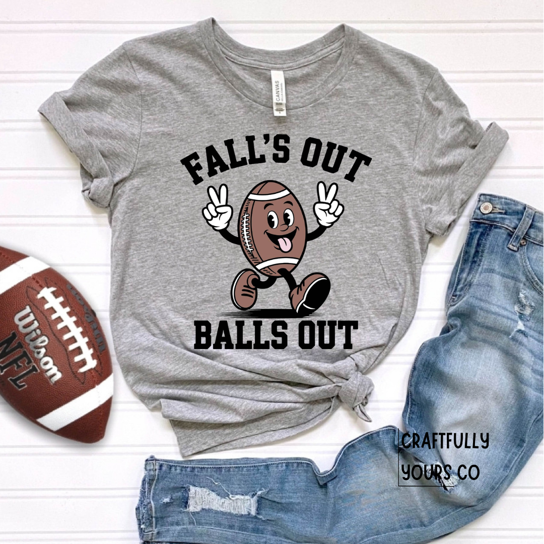 Fall's Out Balls Out Football