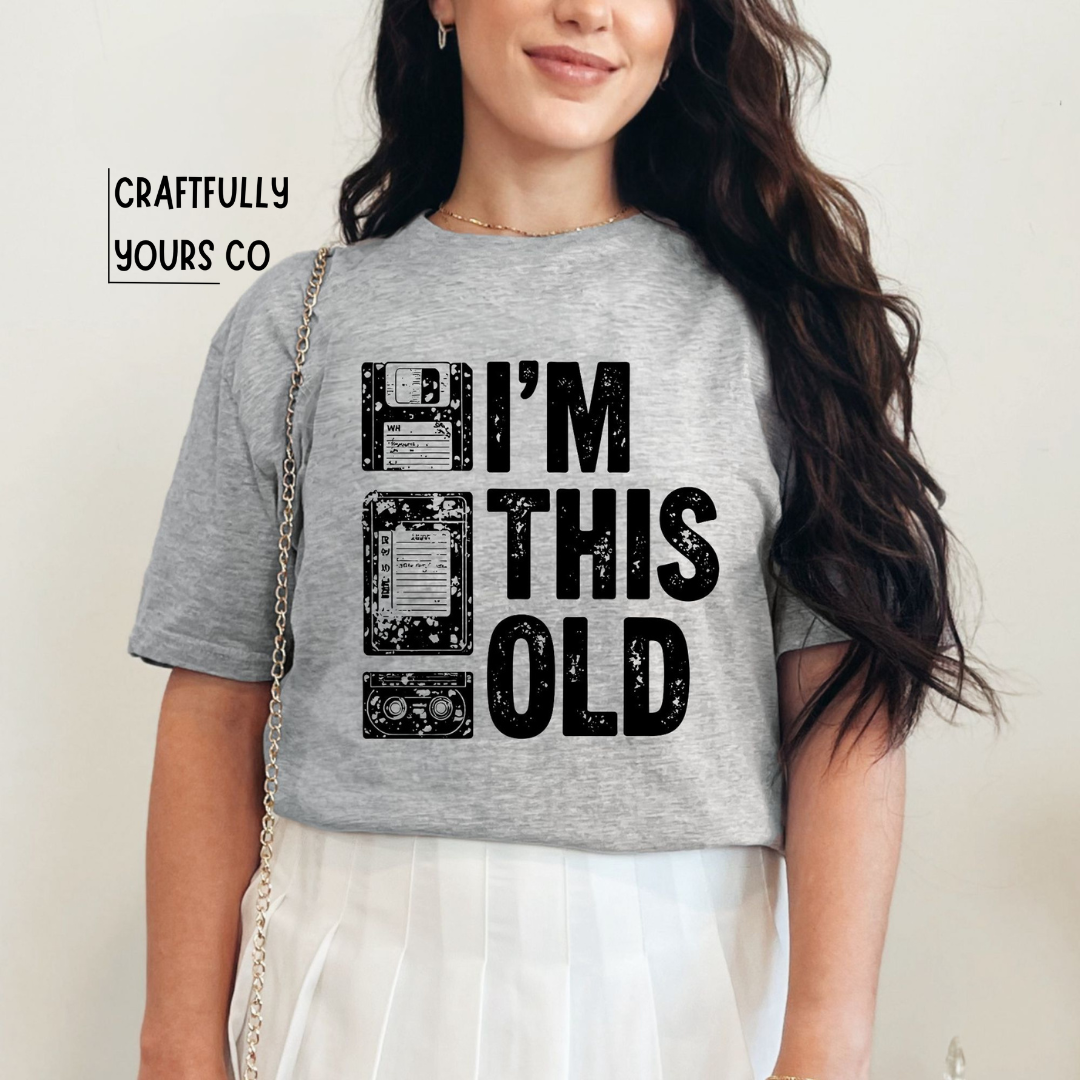 I'm This Old Vintage Tee
