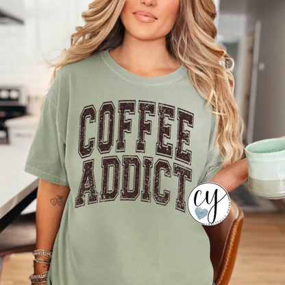 Coffee Addict T-Shirt | Humorous Coffee Tee | Mom Life Shirt | Caffeine Lover Gift | Sarcastic Slogan Tee