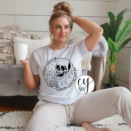 Dead Inside But Caffeinated T-Shirt | Sarcastic Coffee Tee | Funny Mom Shirt | Goth Mom Aesthetic | Tired Parent Shirt