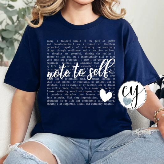 "Note to Self" Affirmation & Empowerment Tee