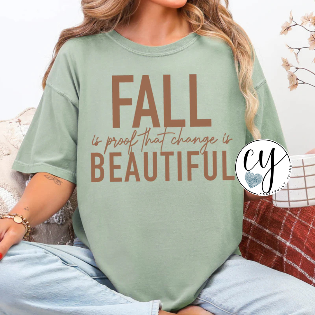 Fall is Proof Doe Brown Ink