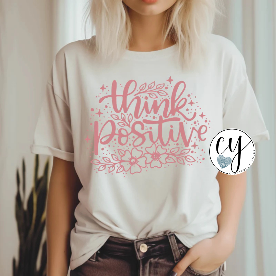 Think Positive Tee