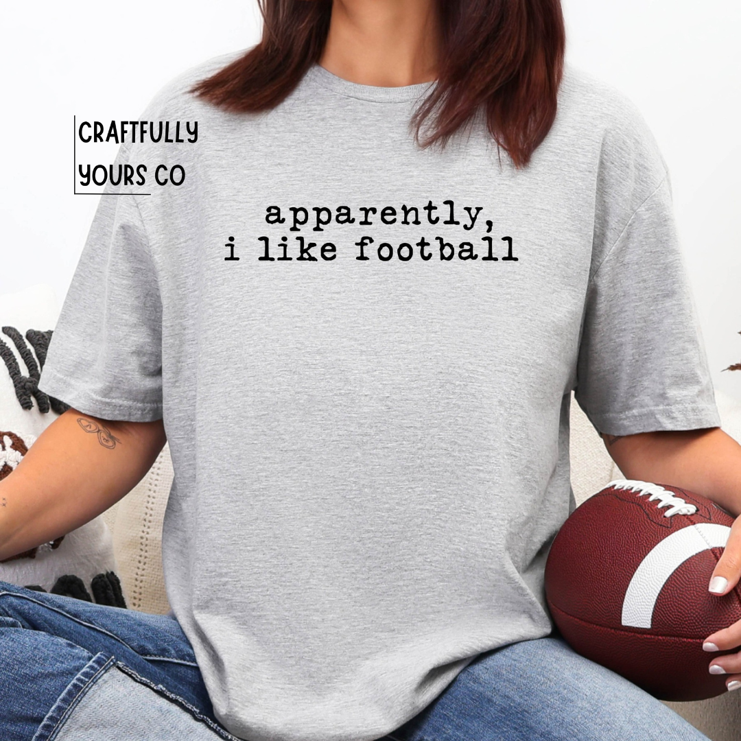 Apparently I Like Football