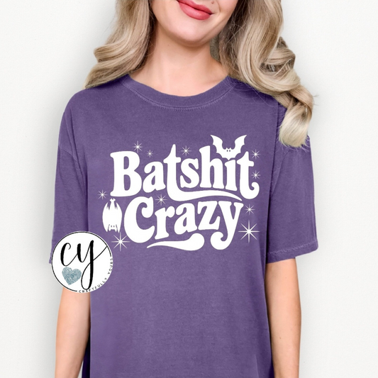 "Batsh*t Crazy" Humorous Halloween Tee