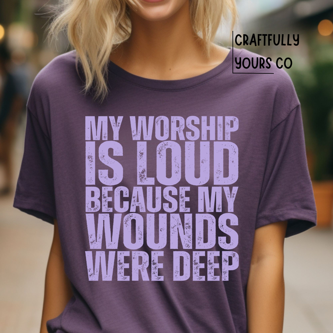 My Worship is Loud Tee