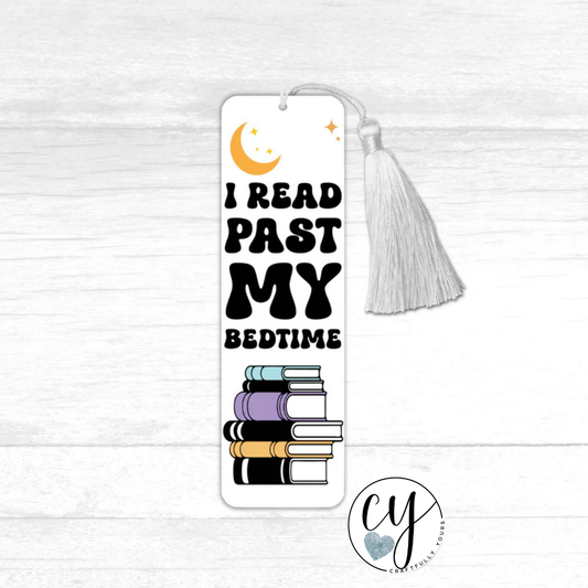 I Read Past My Bedtime Relatable Bookmark