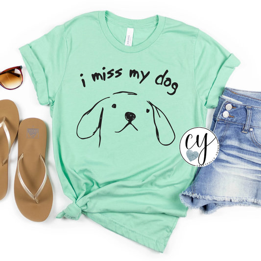 Miss My Dog Heartfelt Sketch Tee